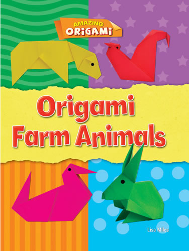 Origami Farm Animals | Gareth Stevens